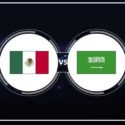 مباراة المكسيك ضد السعودية